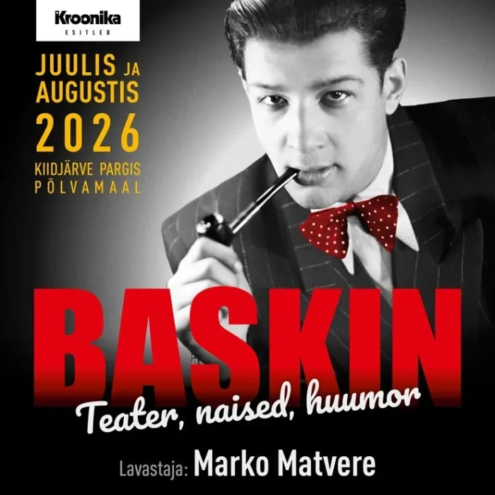 Muusikaline lavastus - BASKIN , algusega Hiiumaalt, Haapsalust ja Tallinnast